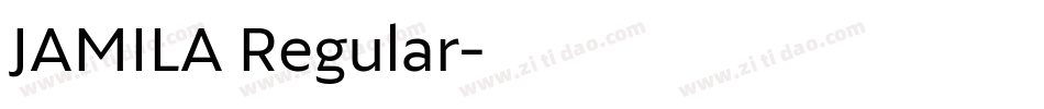 JAMILA Regular字体转换
